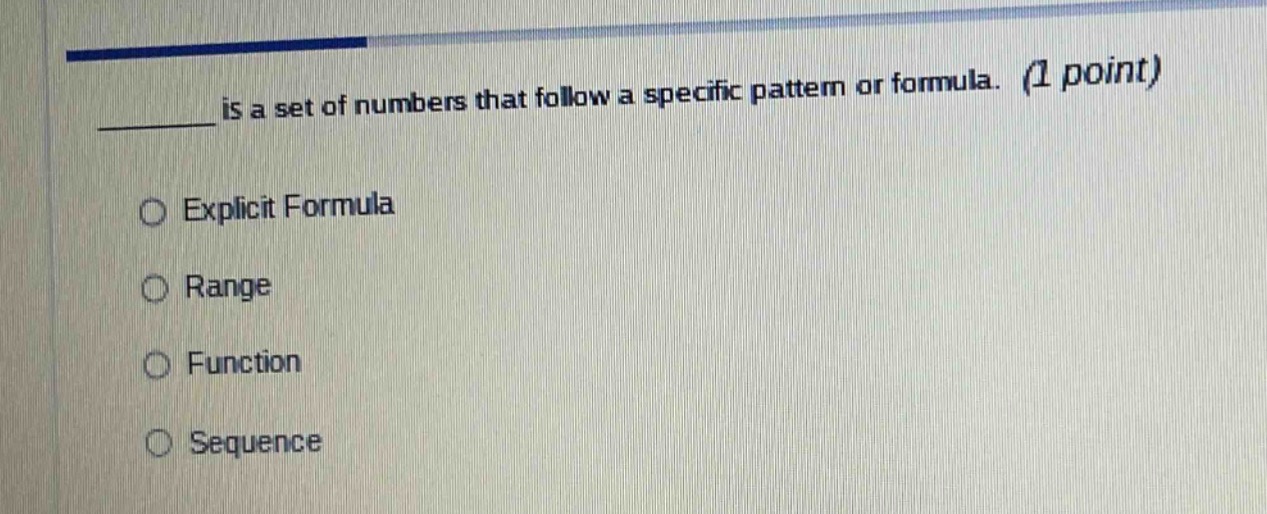 ______ is a set of numbers that follow a specific pattern or formula. (…