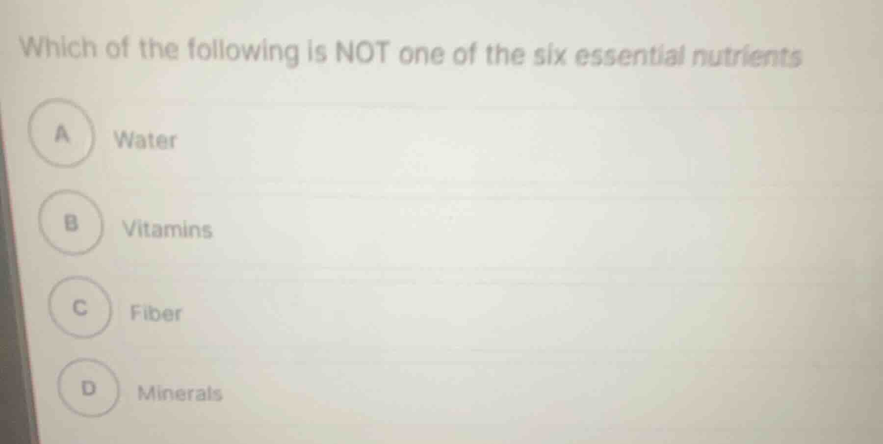which of the following is not one of the six essential nutrients a wate…