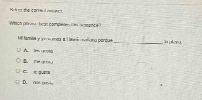 select the correct answer. which phrase best completes this sentence? m…