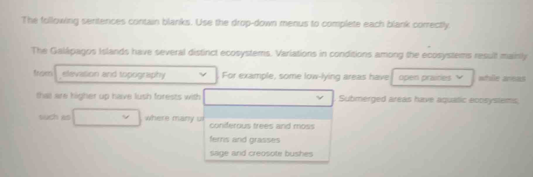 the following sentences contain blanks. use the drop - down menus to co…