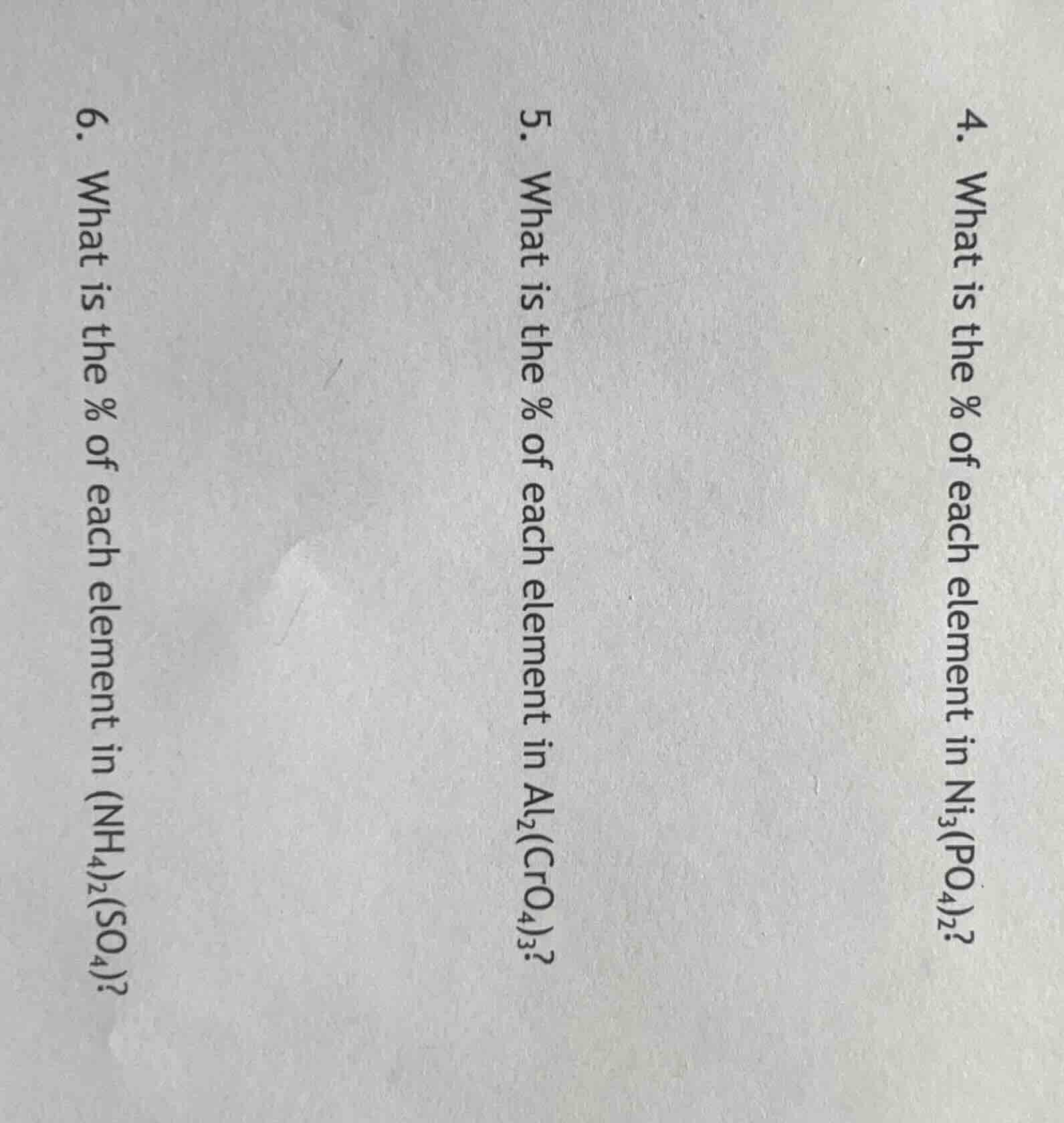4. what is the % of each element in ni₃(po₄)₂? 5. what is the % of each…