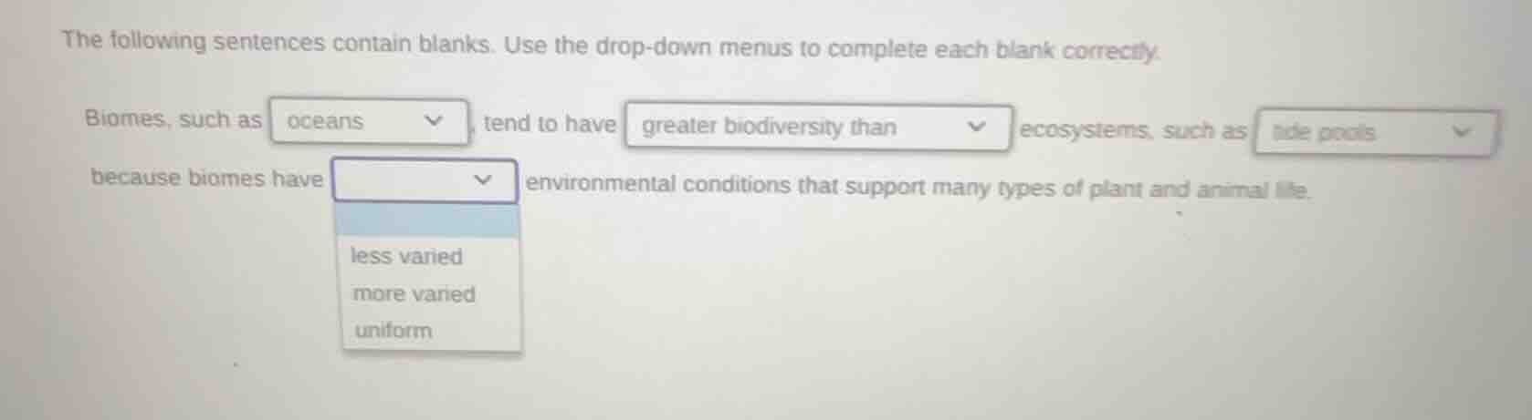 the following sentences contain blanks. use the drop - down menus to co…