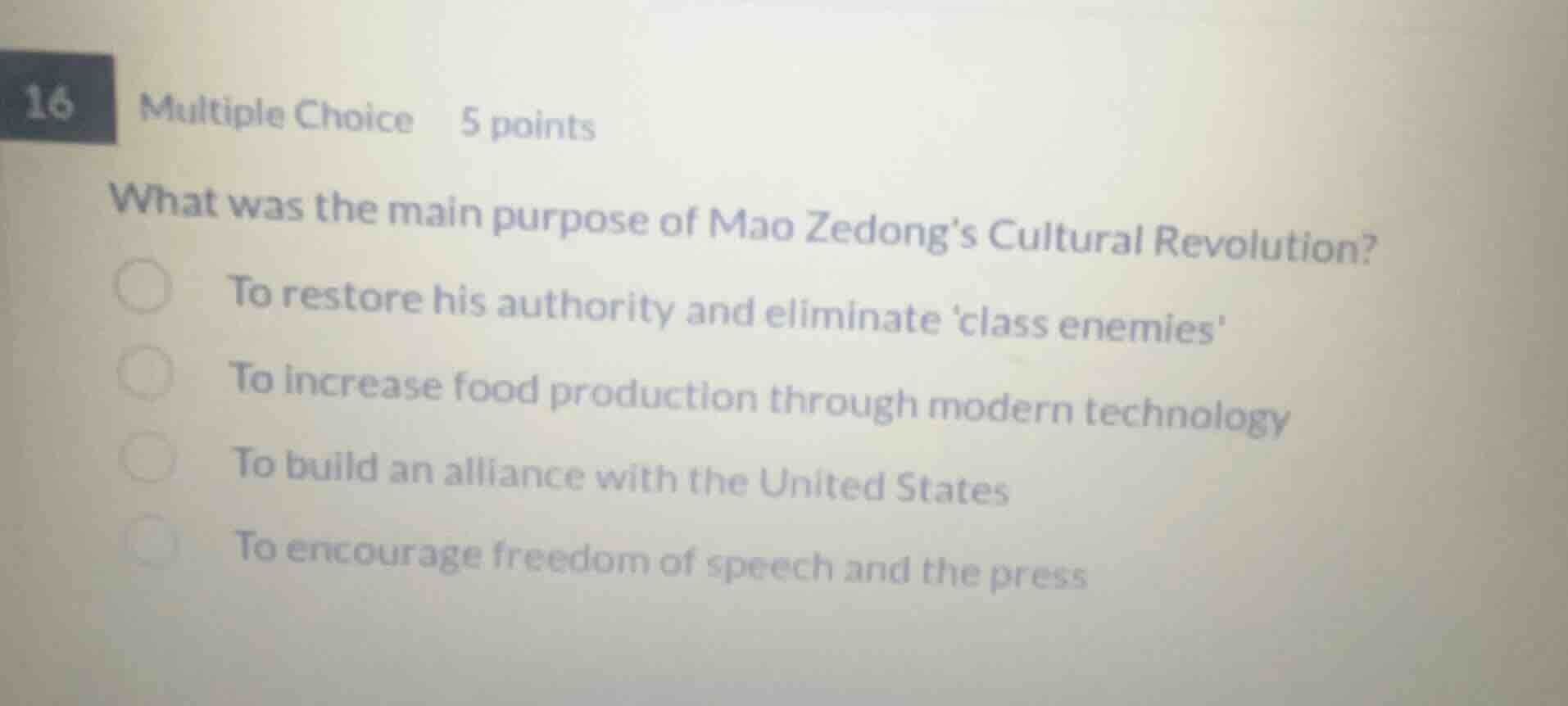 16 multiple choice 5 points what was the main purpose of mao zedongs cu…