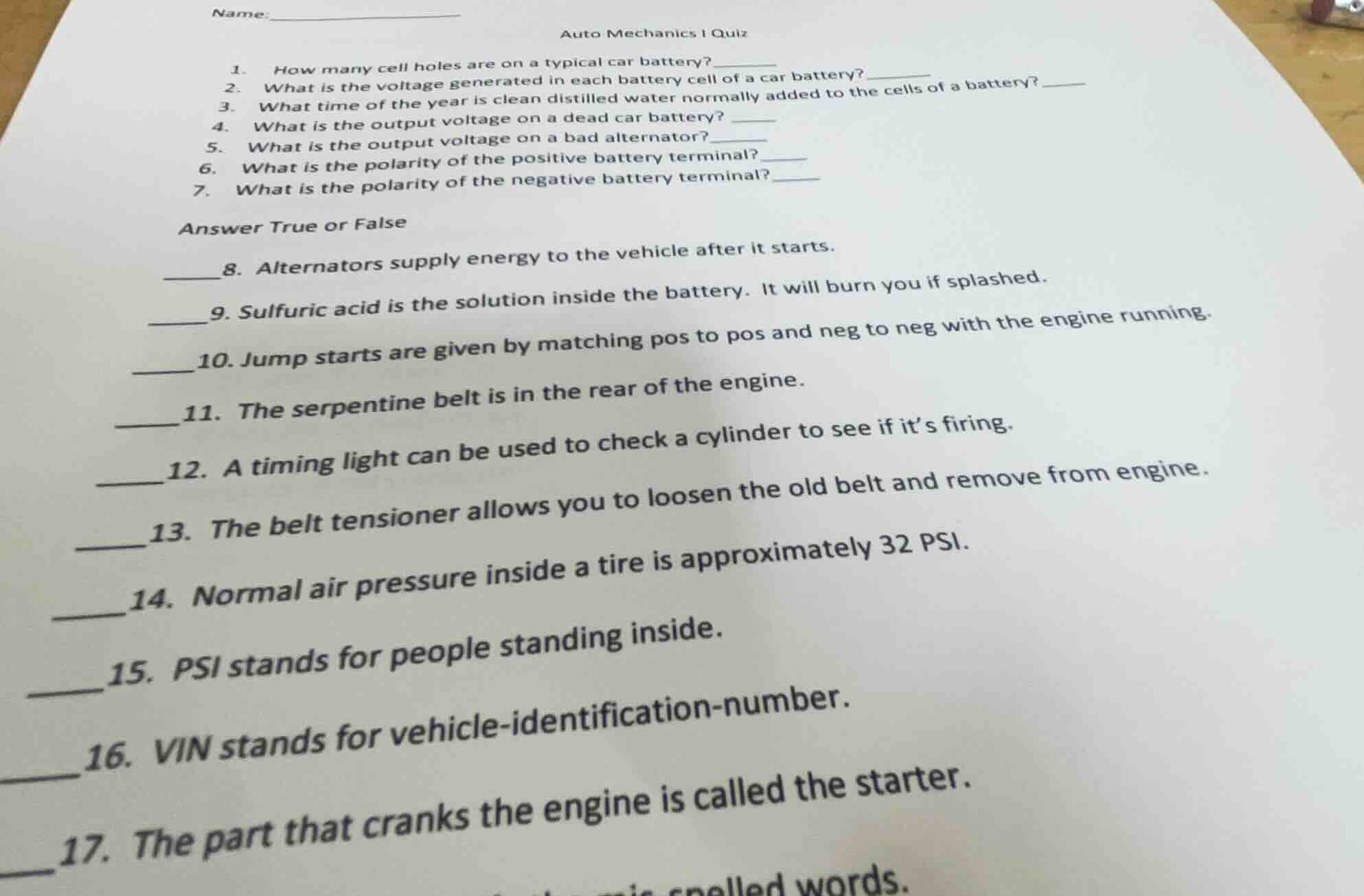 name:_________________ auto mechanics i quiz 1. how many cell holes are…