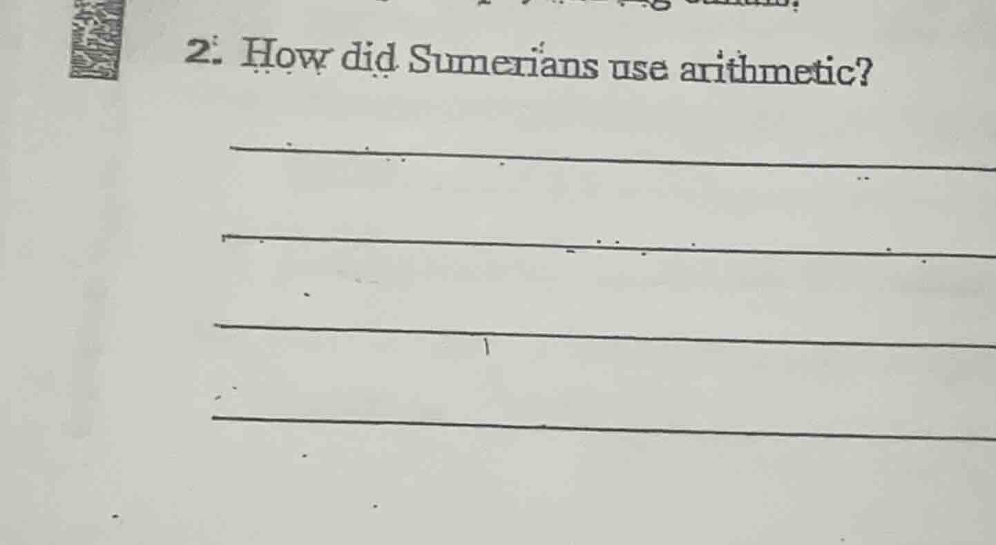 2. how did sumerians use arithmetic?