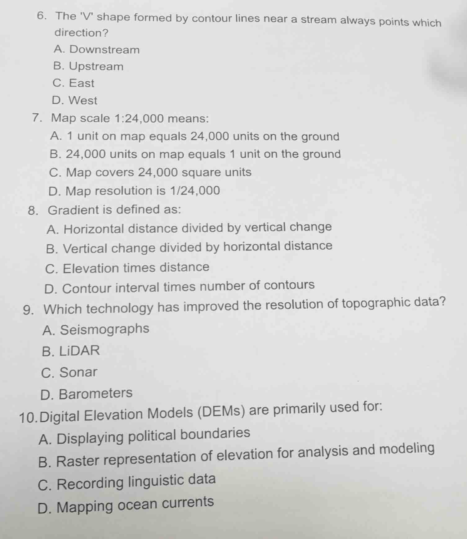 6. the v shape formed by contour lines near a stream always points whic…