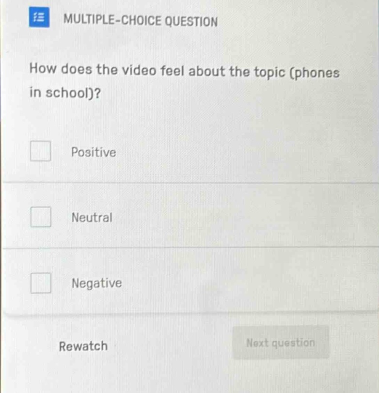 multiple-choice question how does the video feel about the topic (phone…