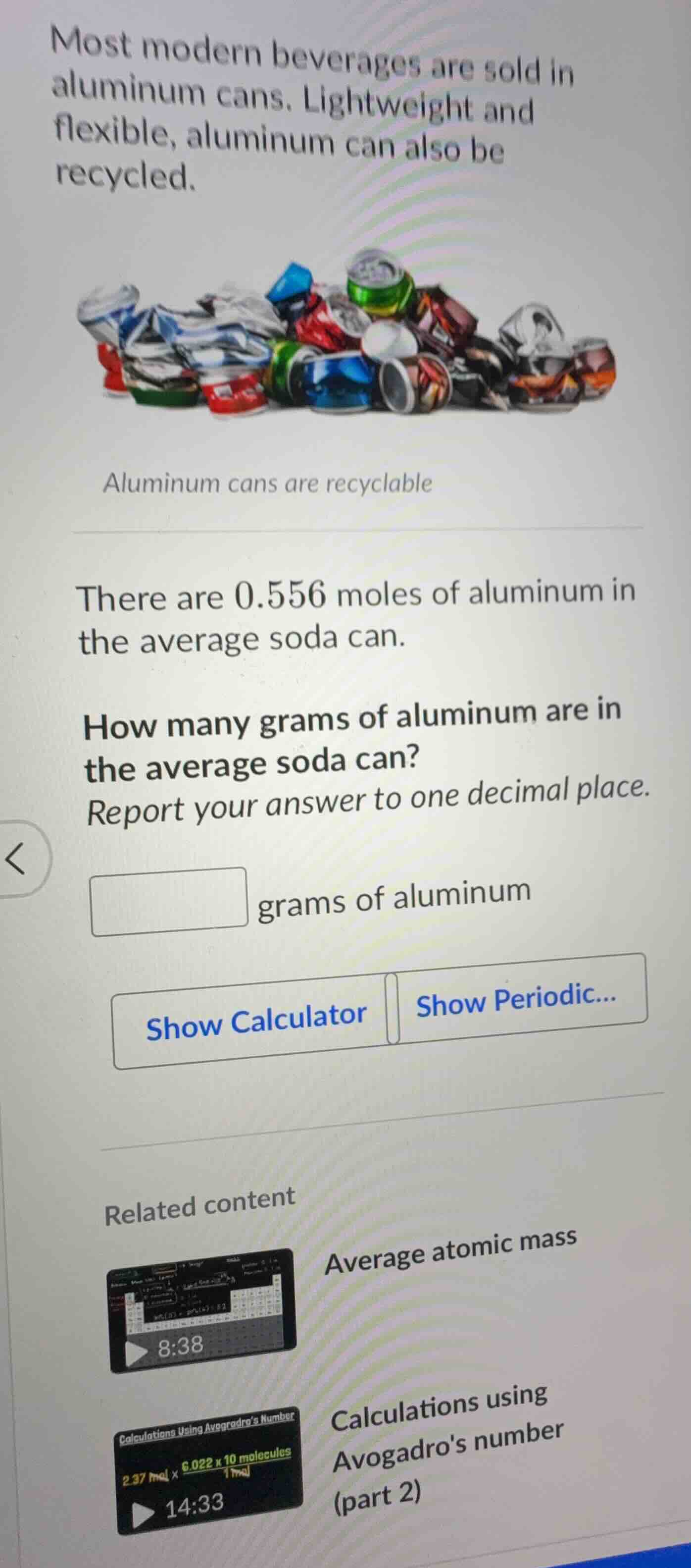 most modern beverages are sold in aluminum cans. lightweight and flexib…