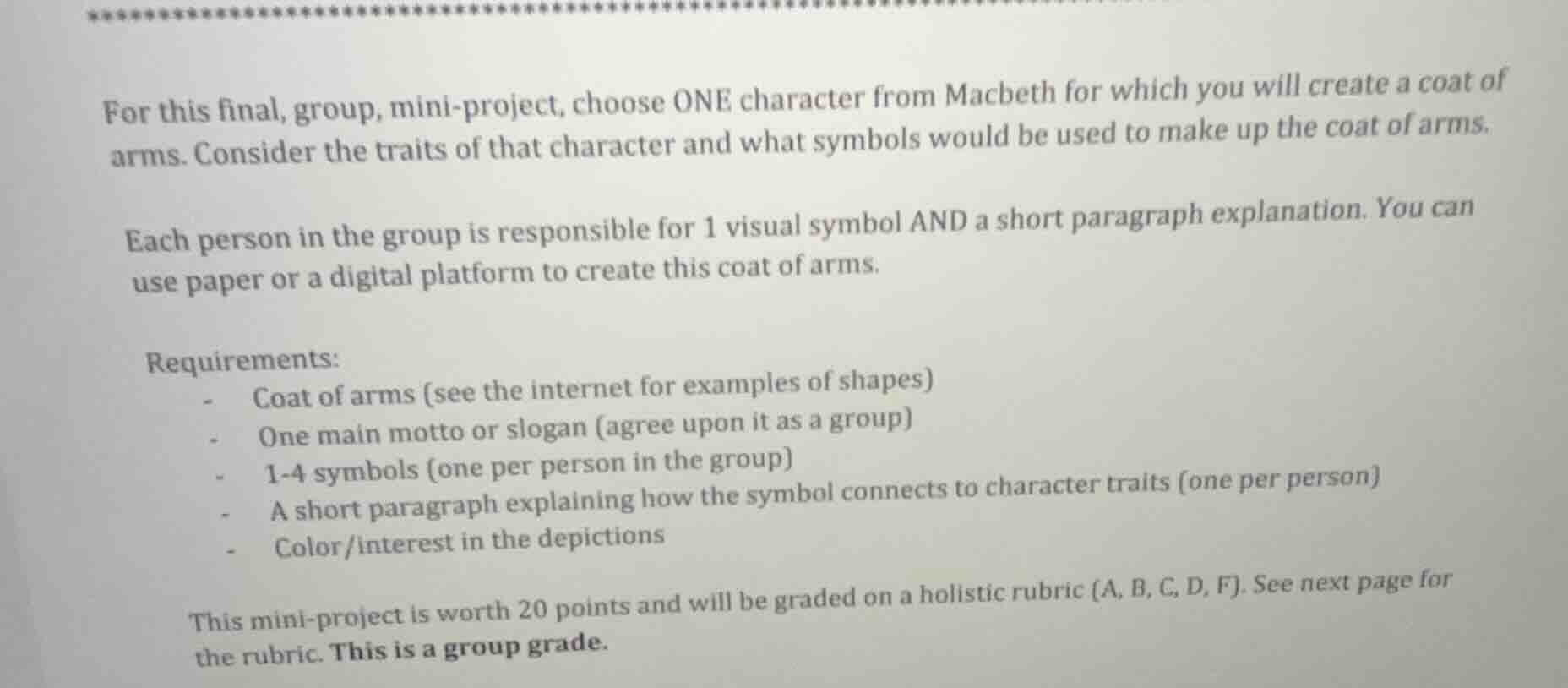 for this final, group, mini-project, choose one character from macbeth …