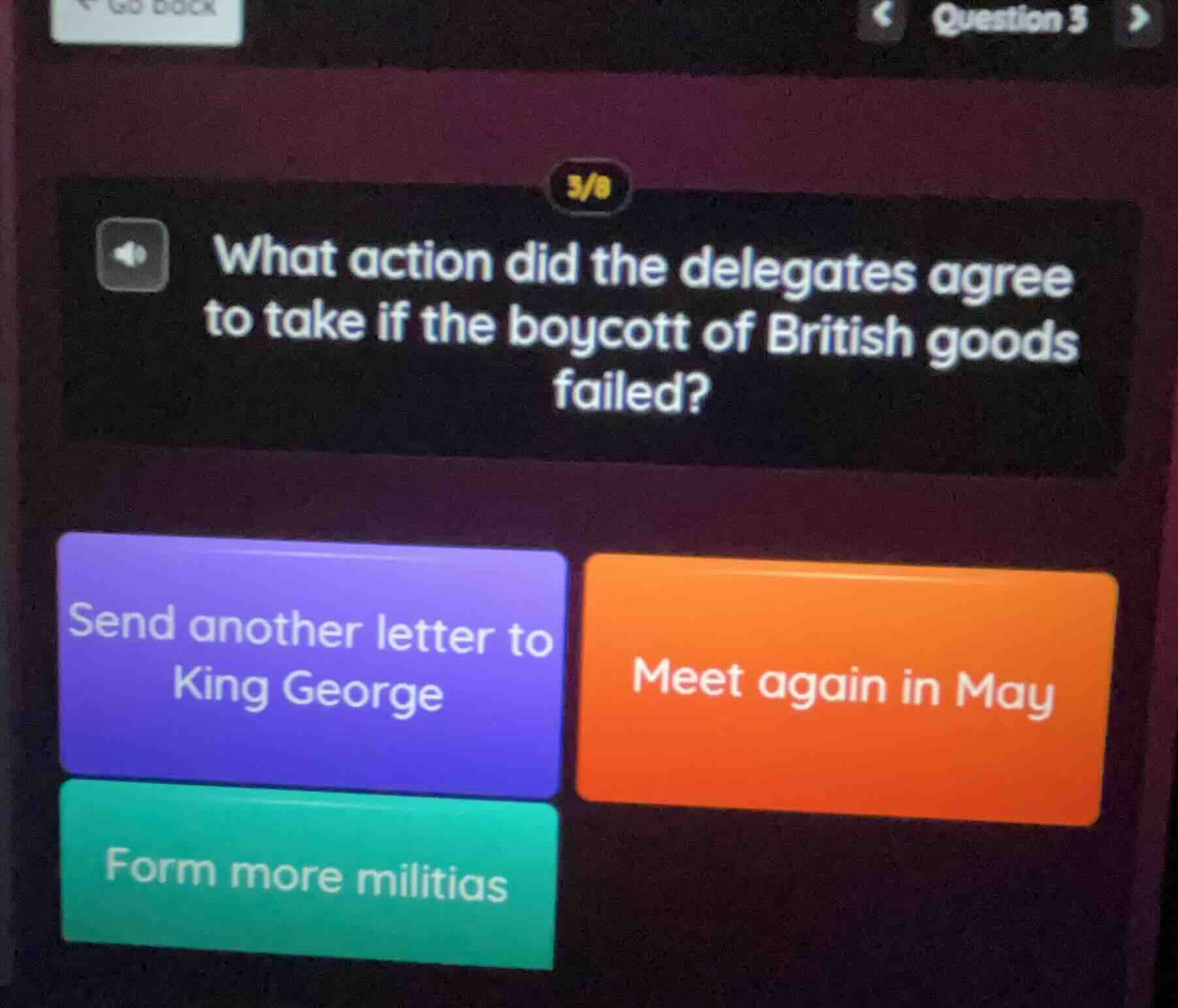 what action did the delegates agree to take if the boycott of british g…