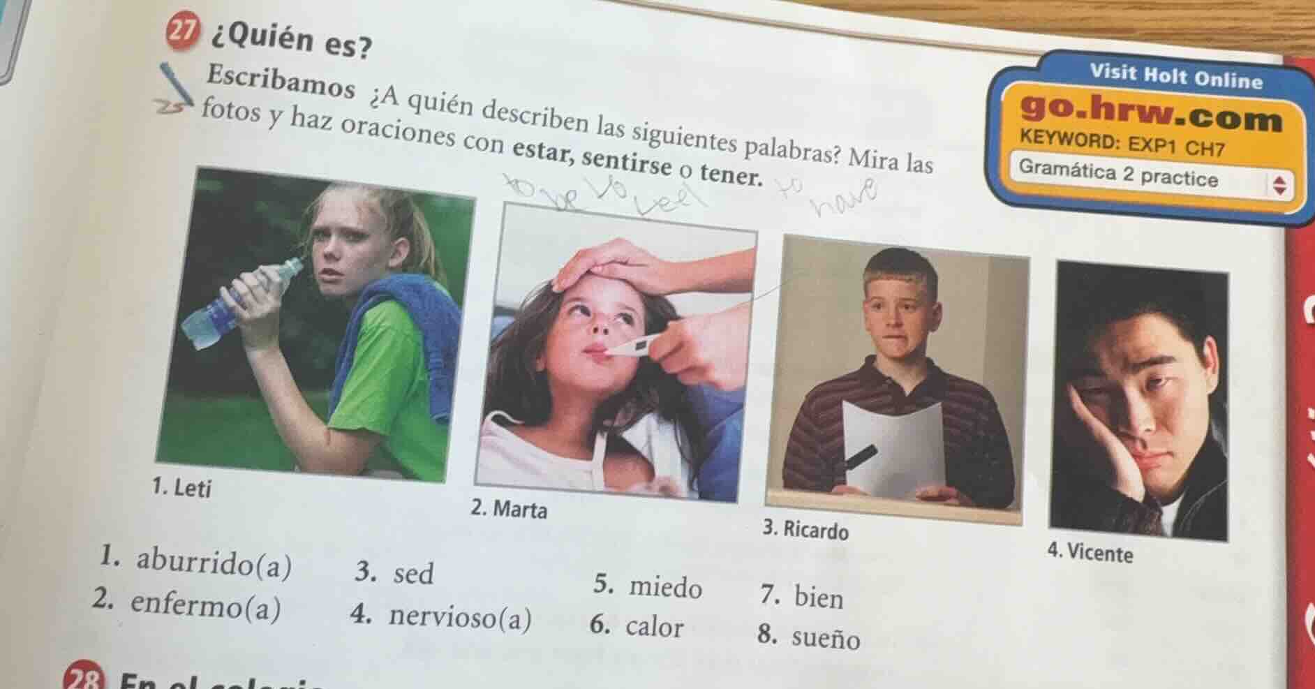 27 ¿quién es? escribamos ¿a quién describen las siguientes palabras? mi…