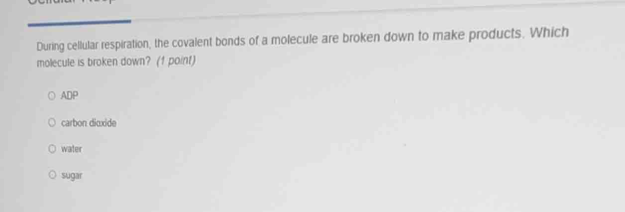 during cellular respiration, the covalent bonds of a molecule are broke…