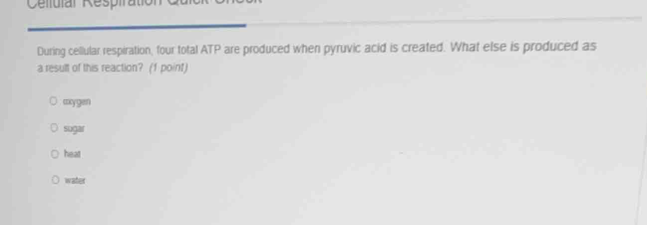 during cellular respiration, four total atp are produced when pyruvic a…