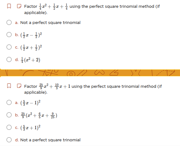 factor \\(\frac{1}{4}x^2 + \frac{1}{2}x + \frac{1}{4}\\) using the perf…