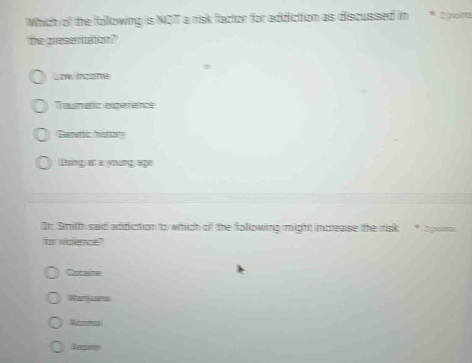 which of the following is not a risk factor for addiction as discussed …