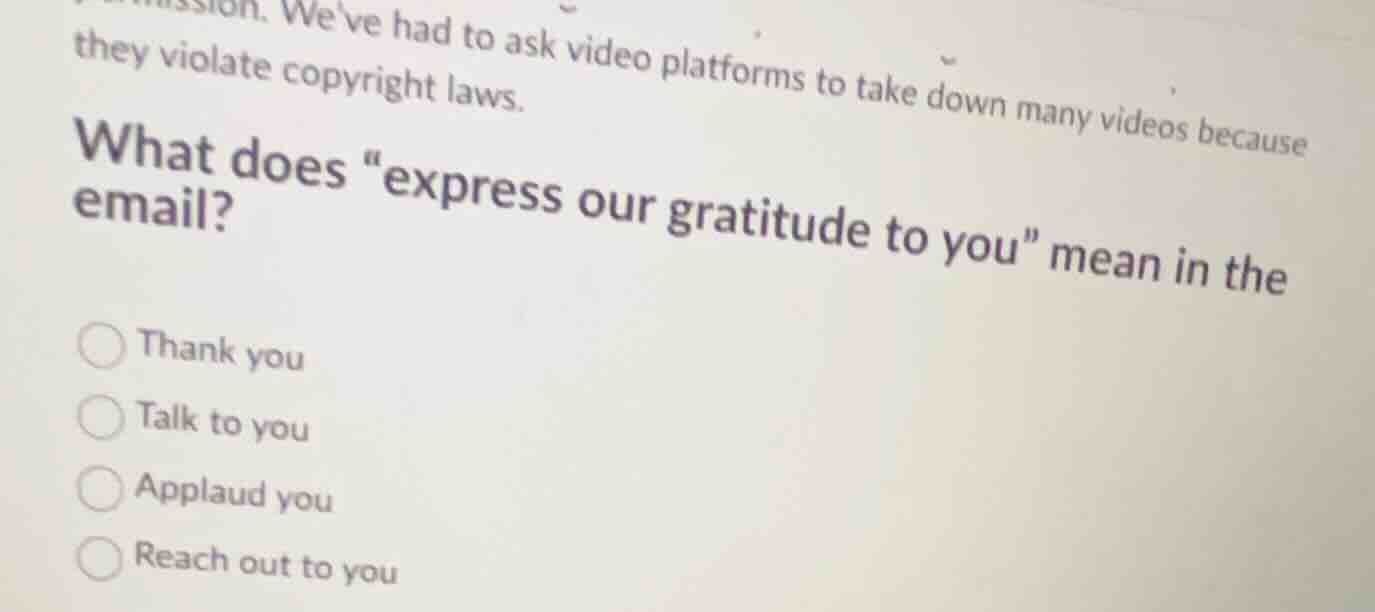 weve had to ask video platforms to take down many videos because they v…