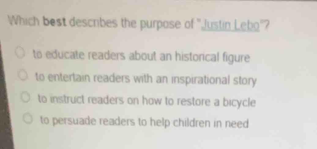 which best describes the purpose of \justin lebo\? to educate readers a…