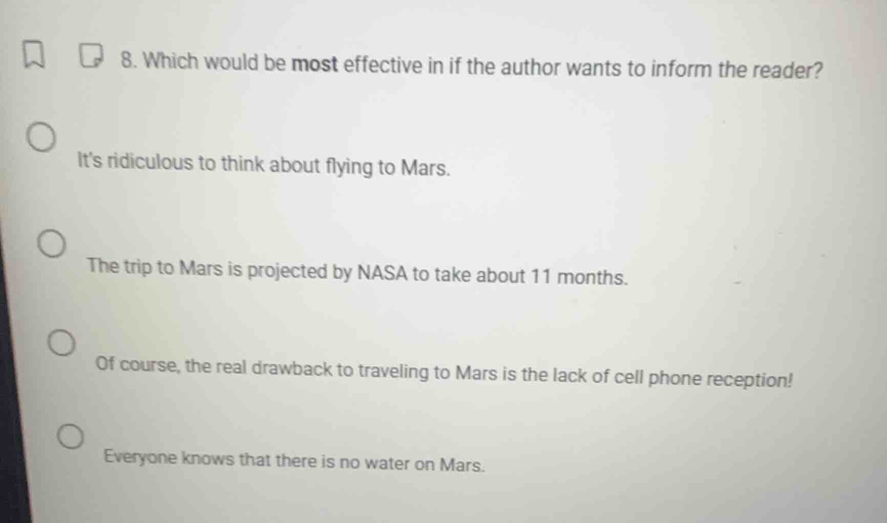 8. which would be most effective in if the author wants to inform the r…