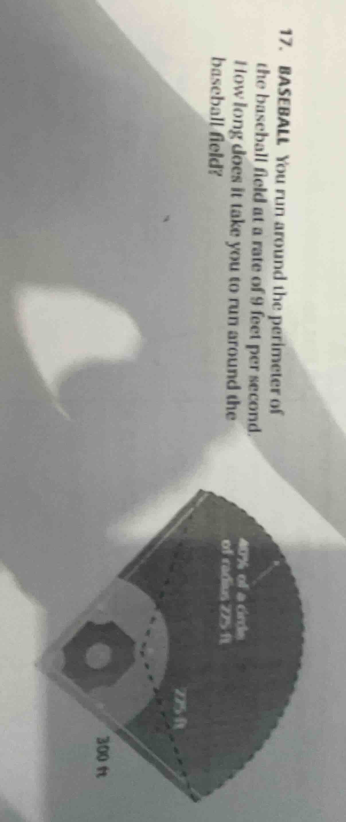 17. baseball you run around the perimeter of the baseball field at a ra…