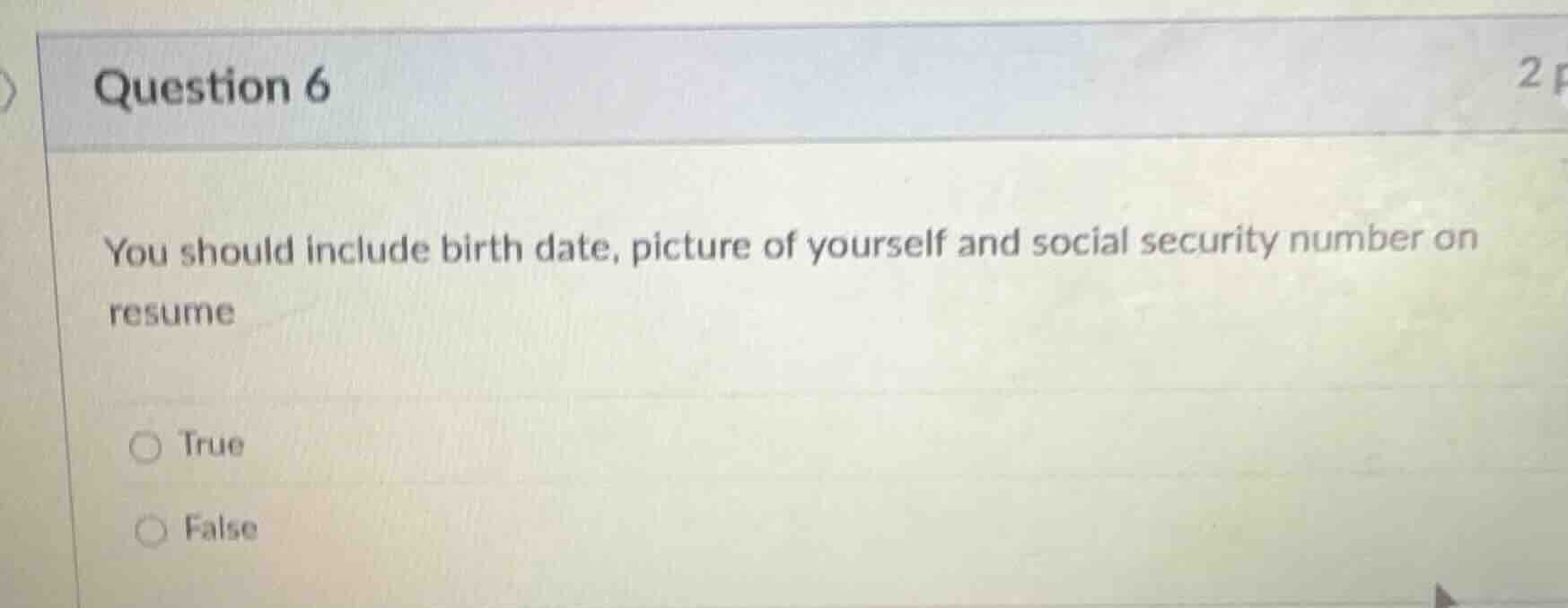 question 6 you should include birth date, picture of yourself and socia…