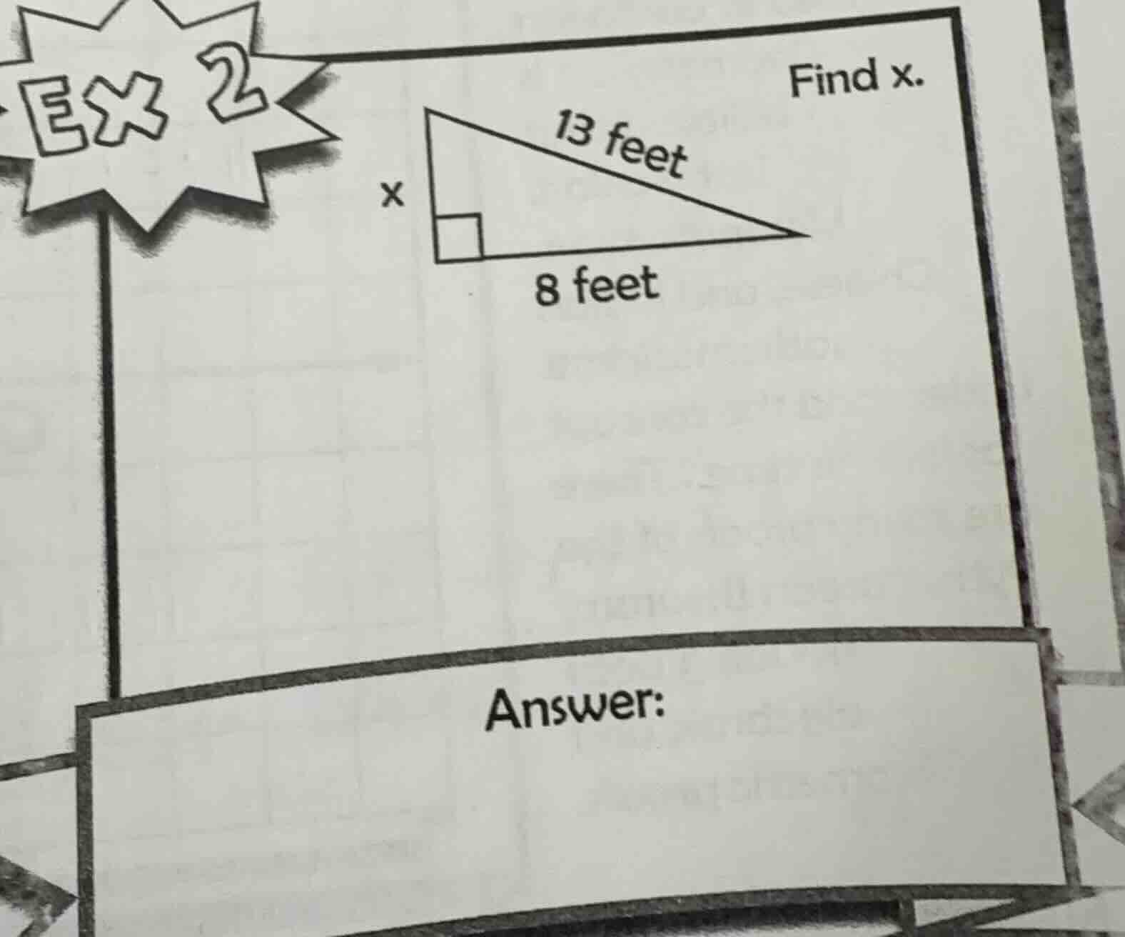 ex 2 find x. a right triangle with one leg labeled x, the other leg lab…