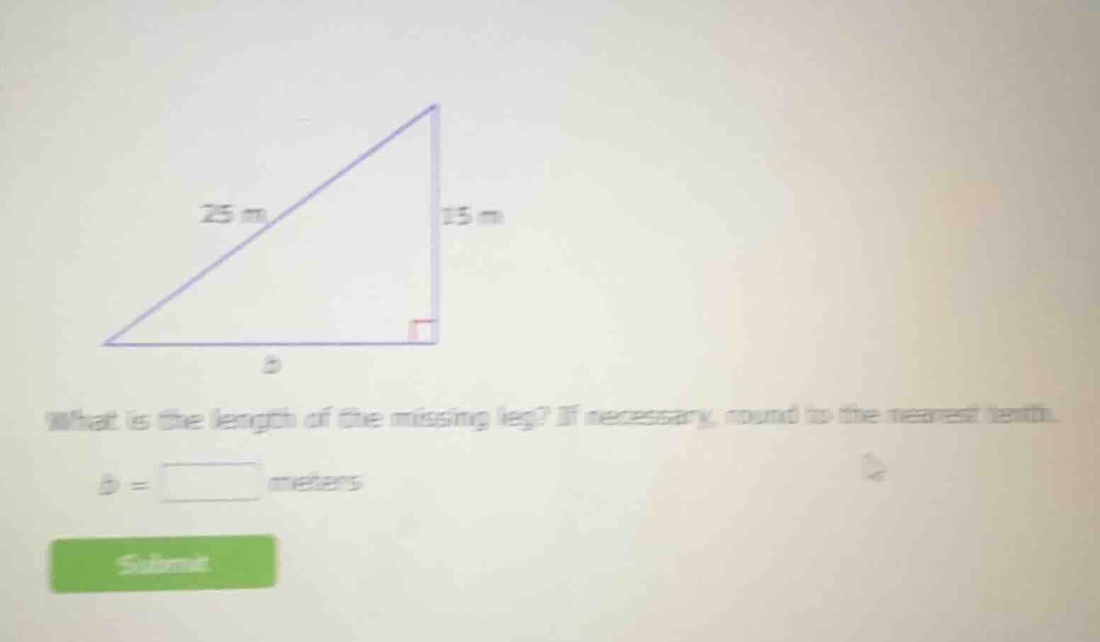 what is the length of the missing leg? if necessary, round to the neare…