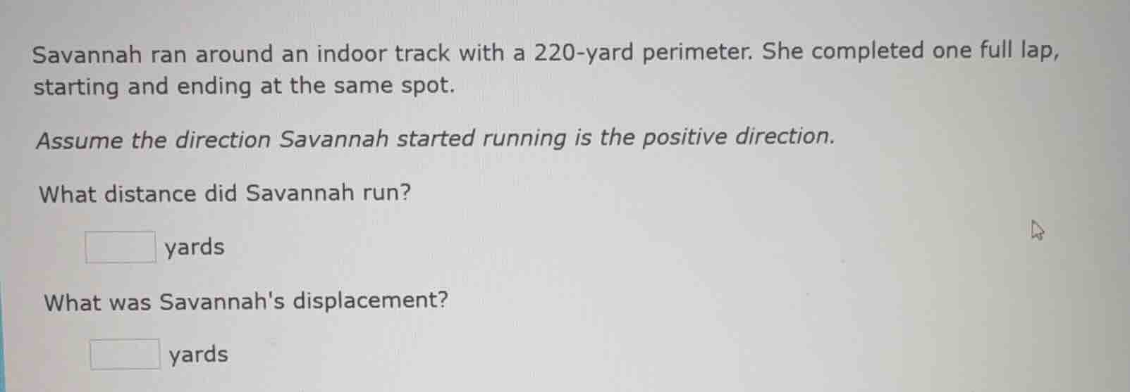 savannah ran around an indoor track with a 220-yard perimeter. she comp…