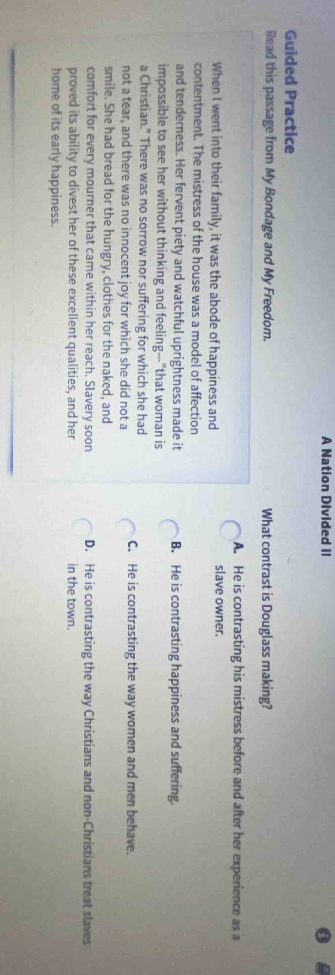 guided practice read this passage from my bondage and my freedom. when …