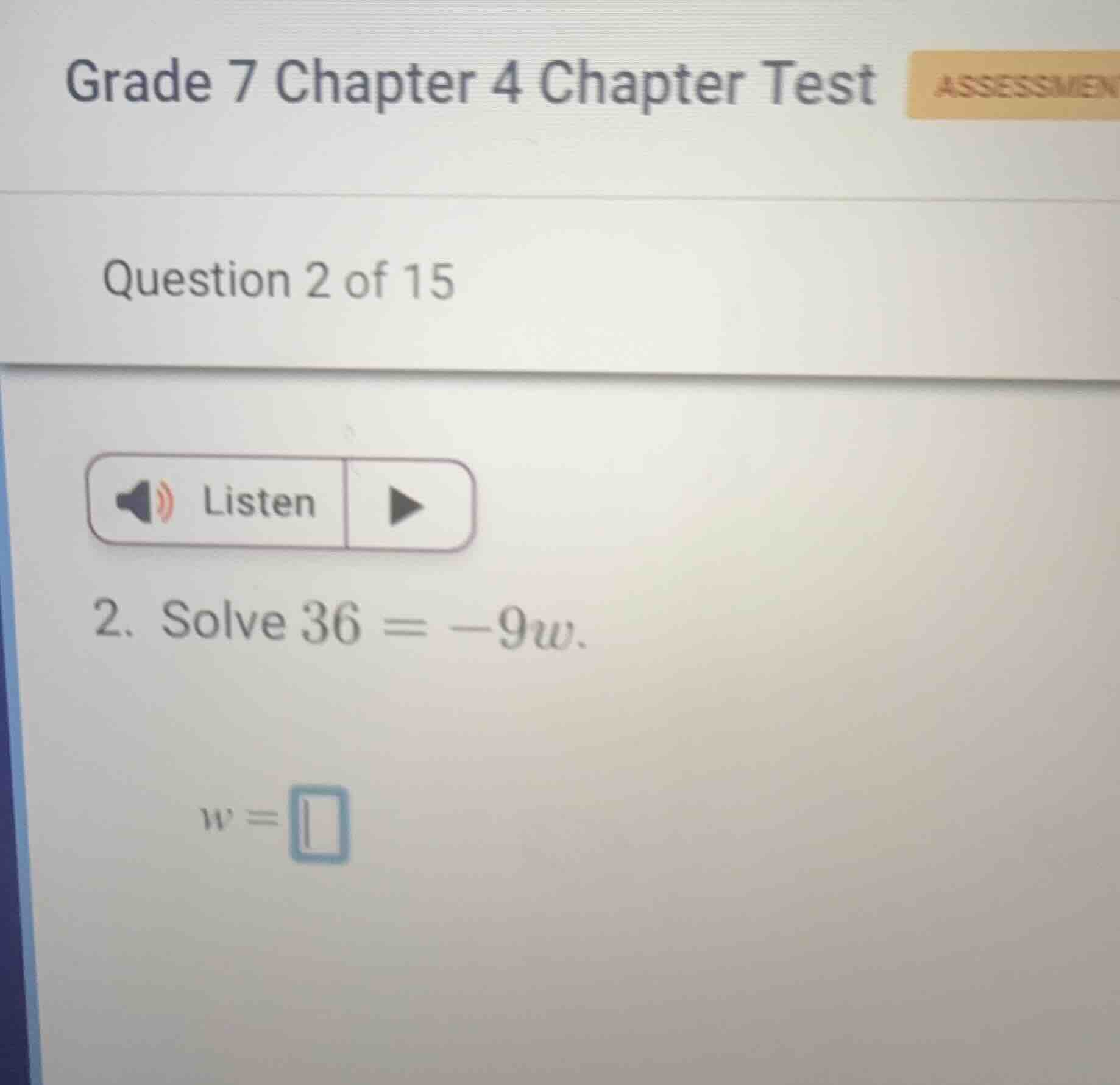 grade 7 chapter 4 chapter test question 2 of 15 listen 2. solve 36 = -9…