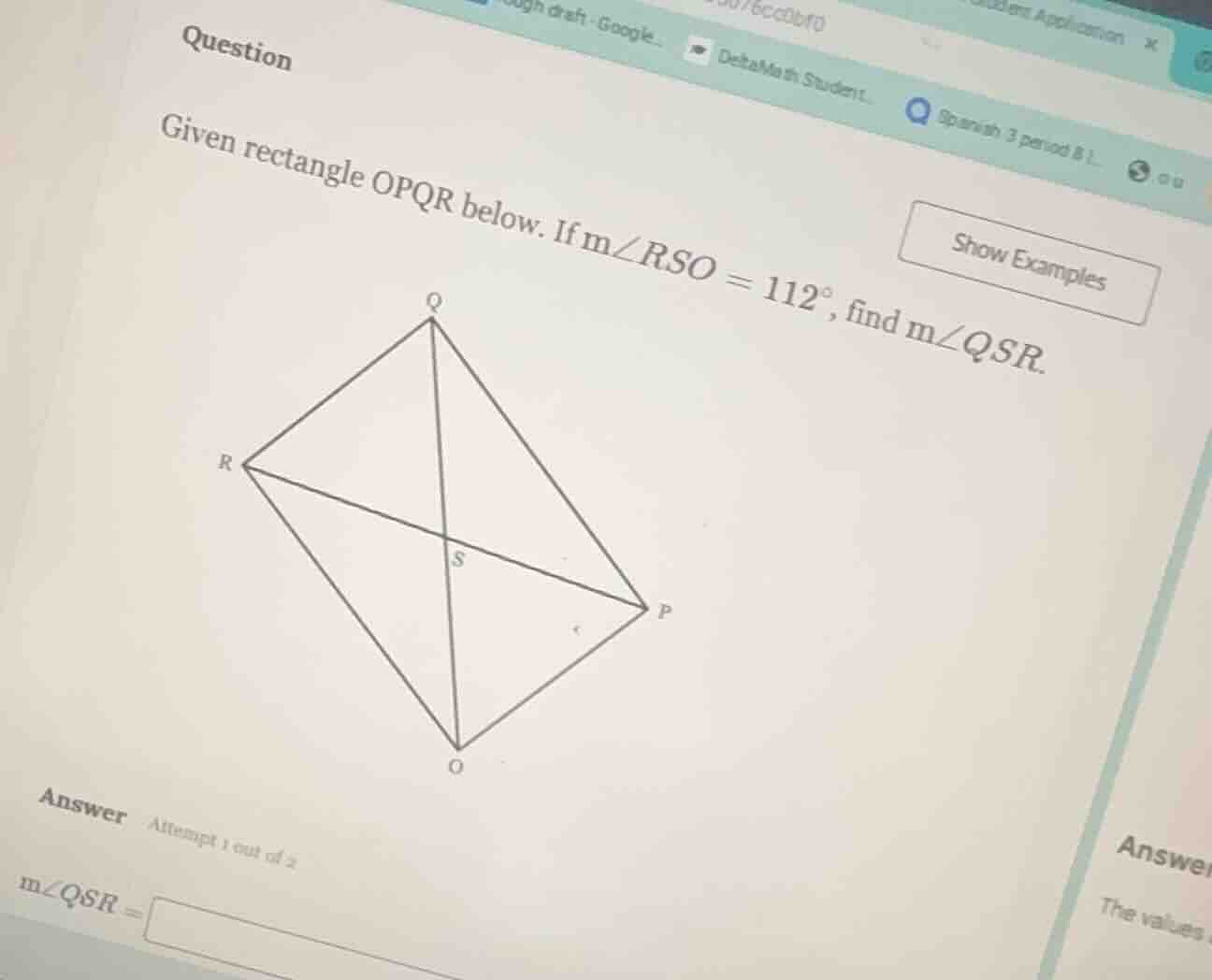 question given rectangle opqr below. if ( mangle rso = 112^circ ), find…