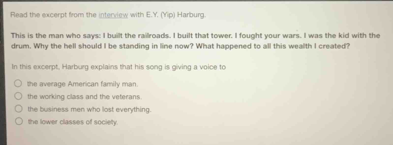 read the excerpt from the interview with e.y. (yip) harburg. this is th…