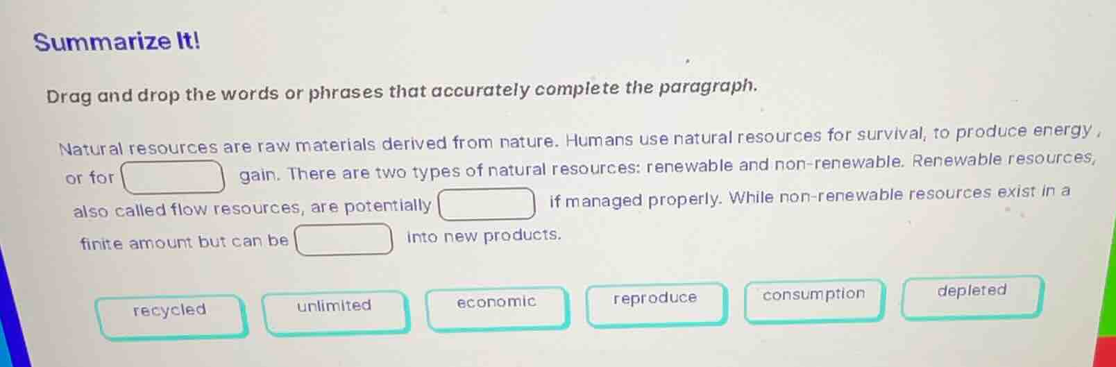 summarize it! drag and drop the words or phrases that accurately comple…