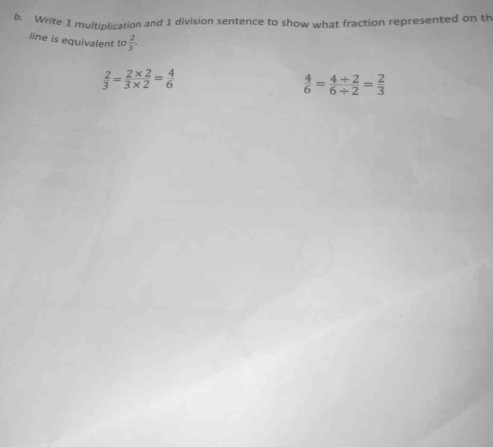 b. write 1 multiplication and 1 division sentence to show what fraction…