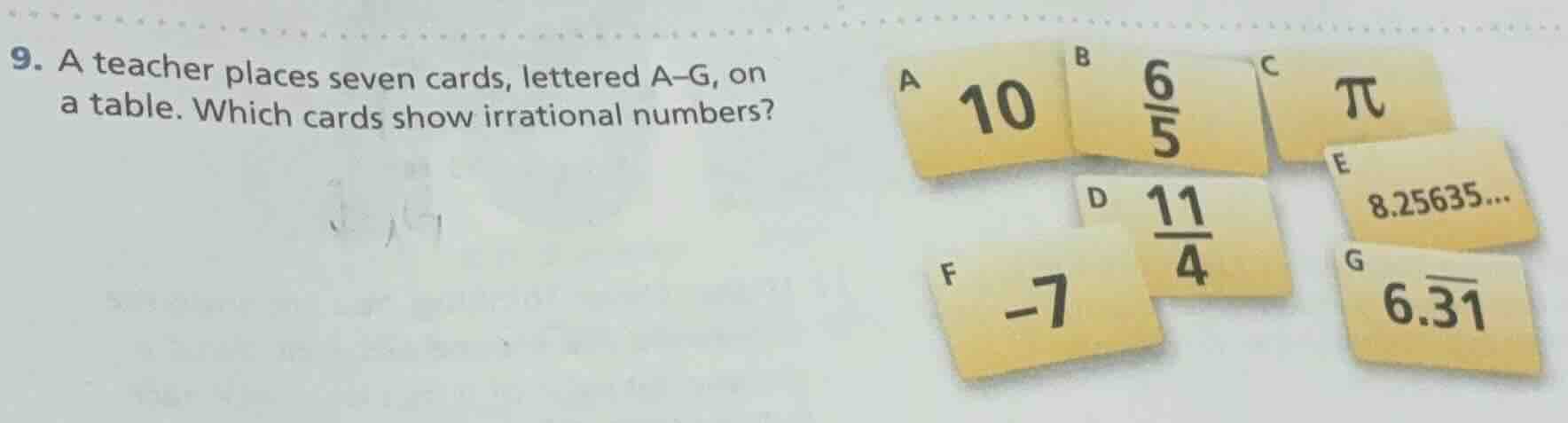 9. a teacher places seven cards, lettered a–g, on a table. which cards …