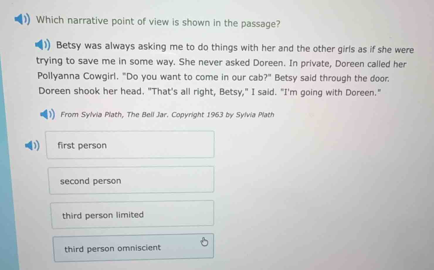 which narrative point of view is shown in the passage? betsy was always…