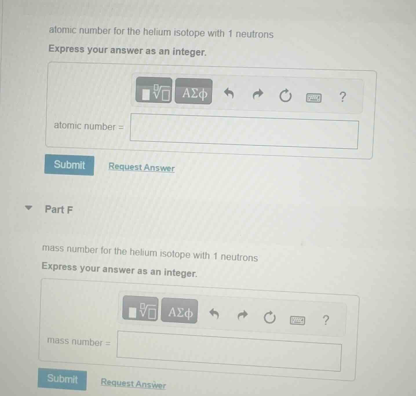 atomic number for the helium isotope with 1 neutrons express your answe…