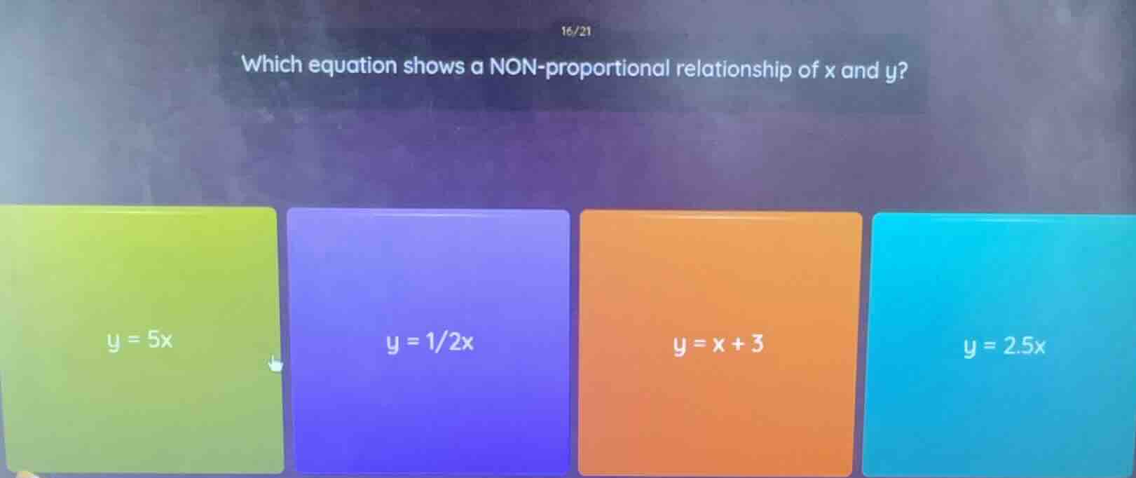 which equation shows a non-proportional relationship of x and y? $y = 5…