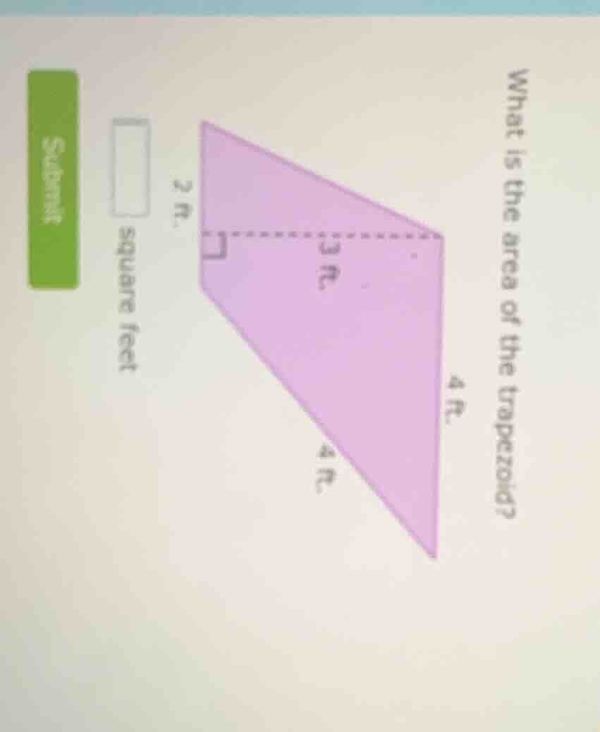 what is the area of the trapezoid? square feet