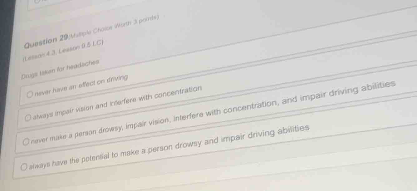 question 29 (multiple choice worth 3 points) (lesson 4.3, lesson 0.5 lc…