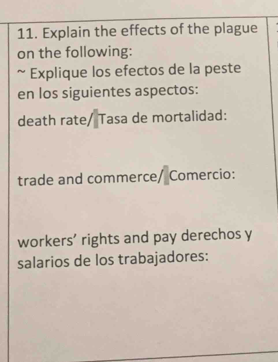 11. explain the effects of the plague on the following: ~ explique los …