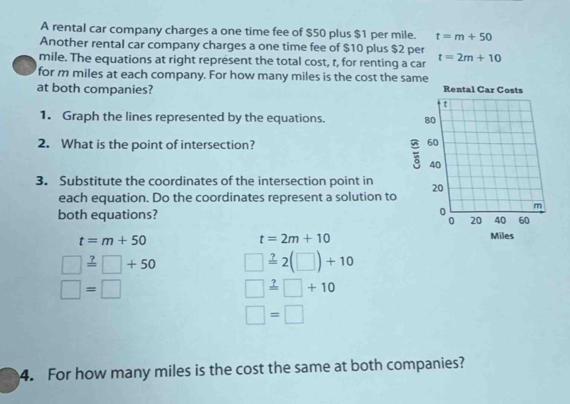 a rental car company charges a one time fee of $50 plus $1 per mile. an…