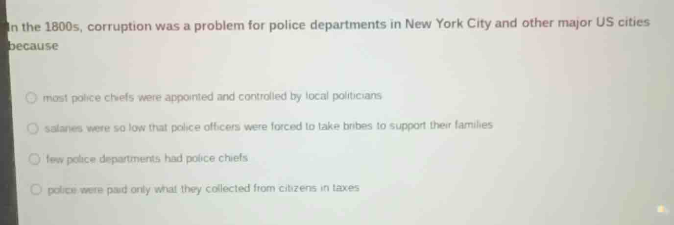 in the 1800s, corruption was a problem for police departments in new yo…