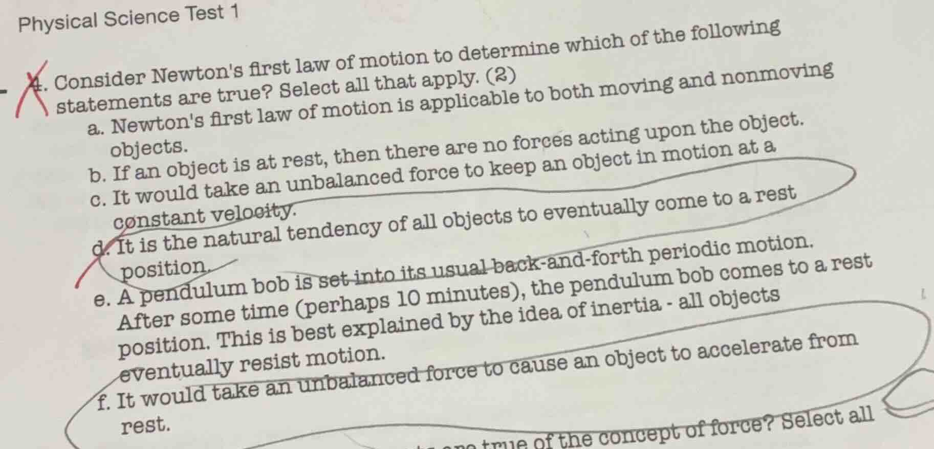physical science test 1 4. consider newtons first law of motion to dete…