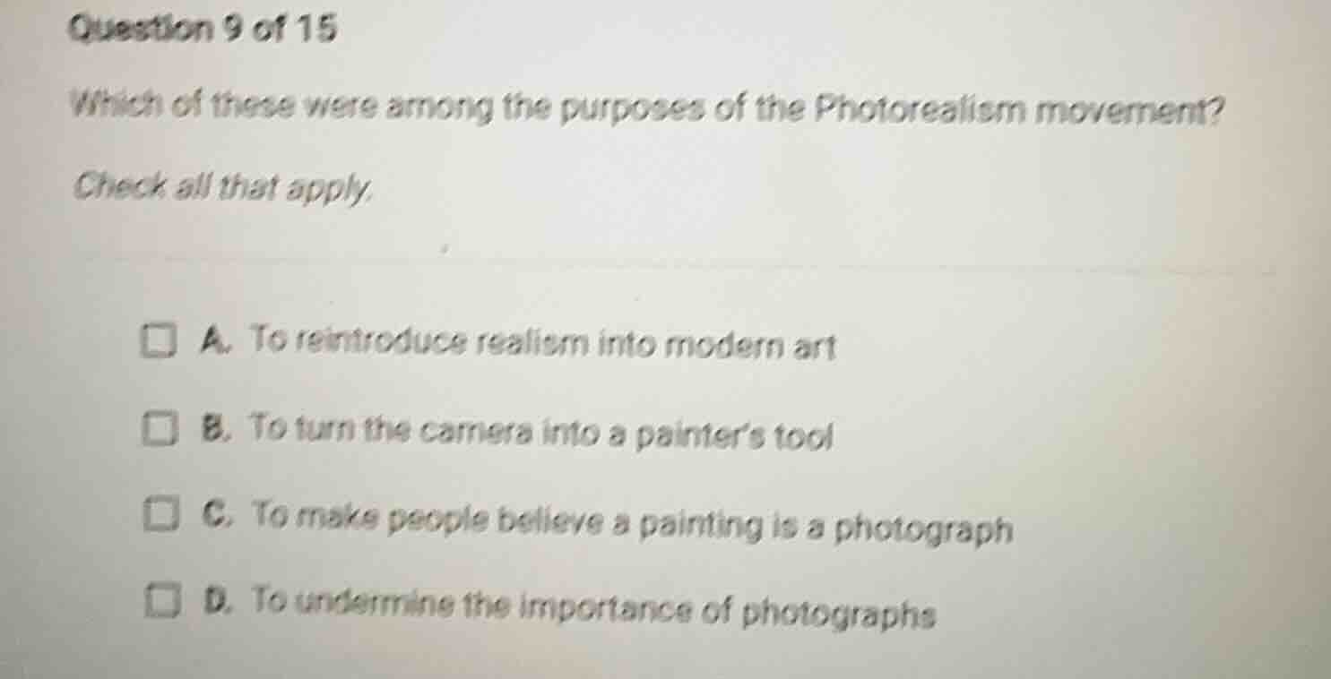 question 9 of 15 which of these were among the purposes of the photorea…