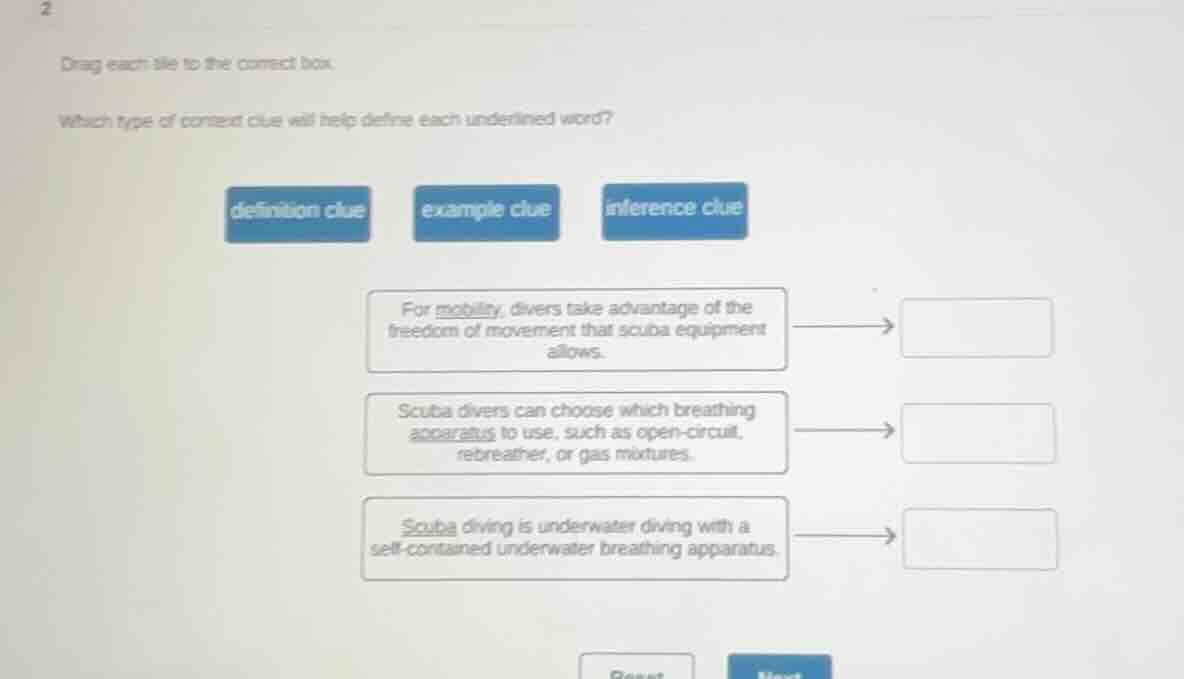 2 drag each tile to the correct box. which type of context clue will he…