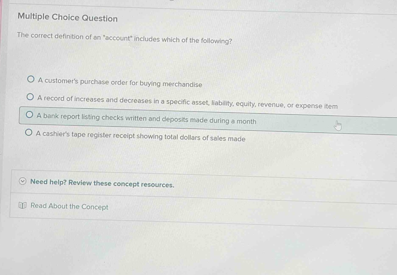 multiple choice question the correct definition of an \account\ include…