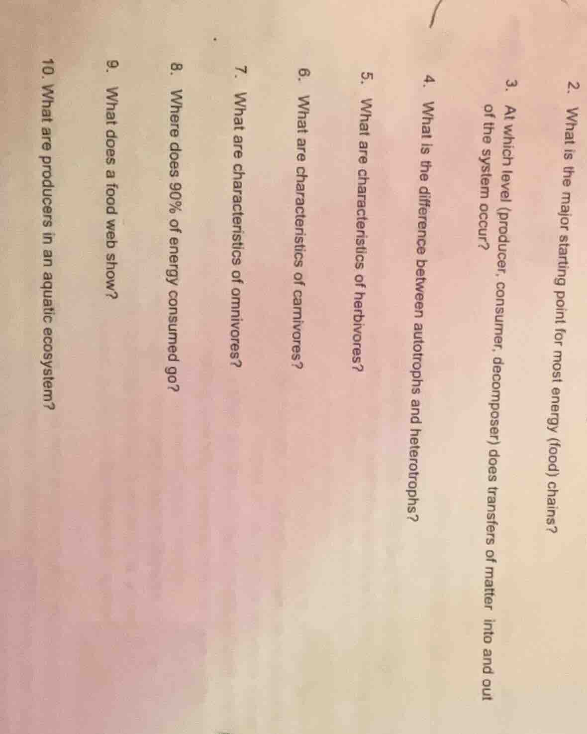 2. what is the major starting point for most energy (food) chains? 3. a…