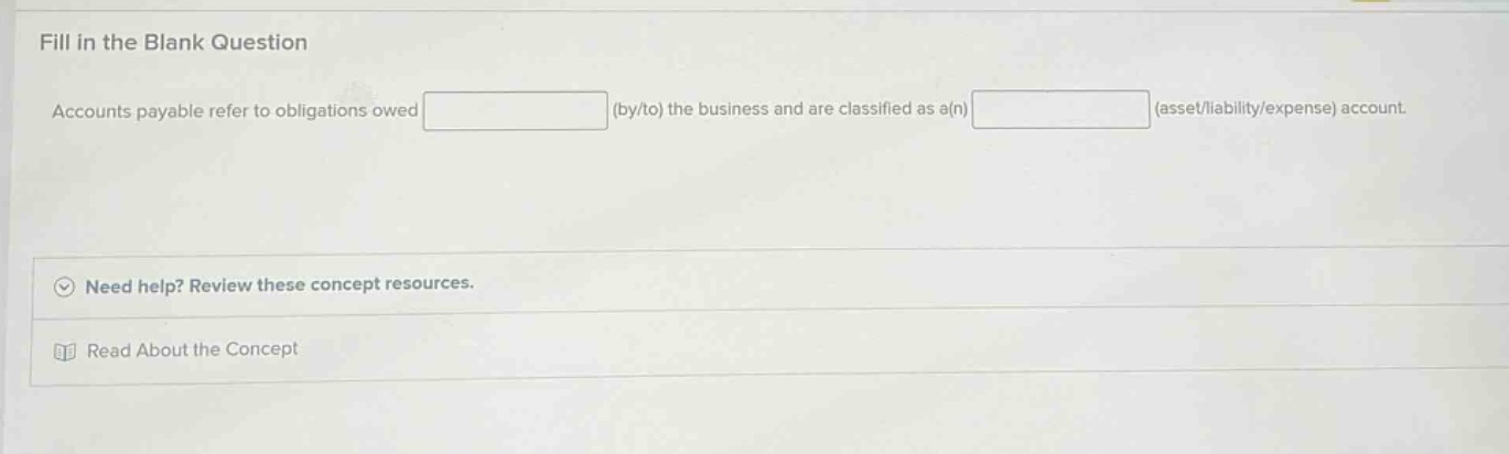 fill in the blank question accounts payable refer to obligations owed (…