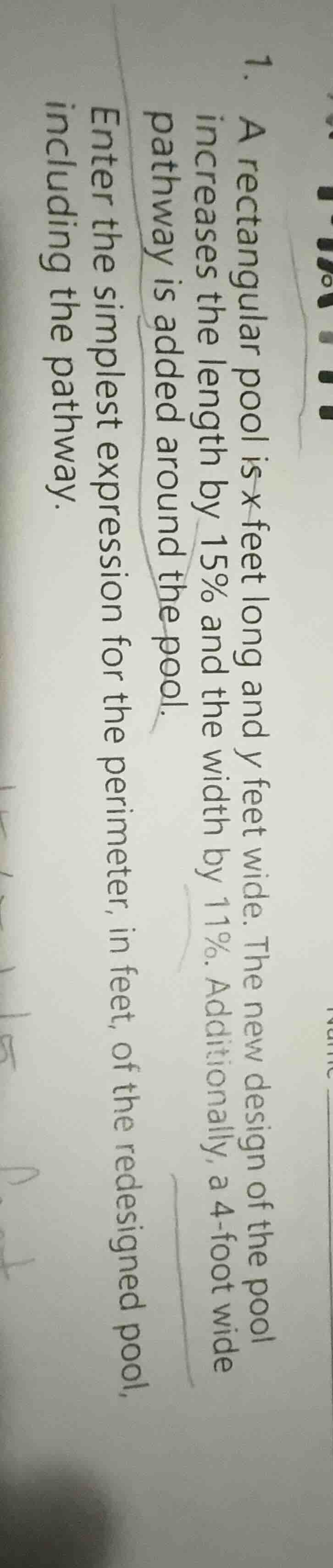 1. a rectangular pool is x feet long and y feet wide. the new design of…