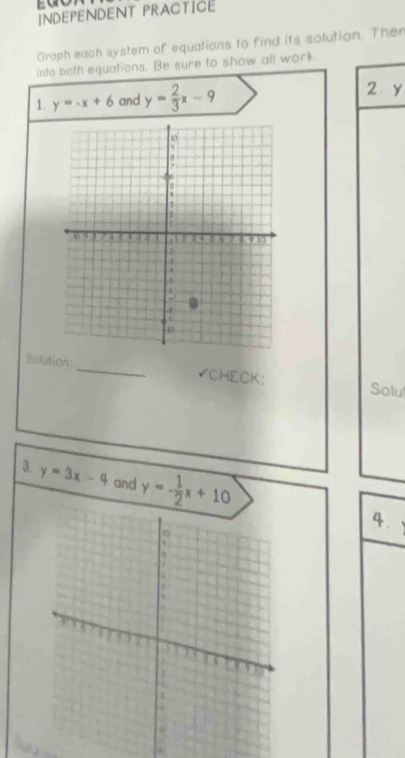 independent practice graph each system of equations to find its solutio…